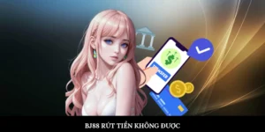 BJ88 rút tiền không được