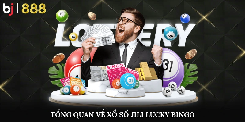 Giao diện chính xổ số Jili Lucky Bingo